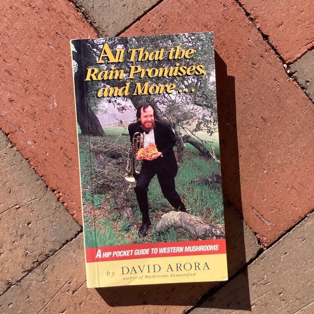 All That the Rain Promises and More Edible Mushrooms Mushie Pocket Guide Plant